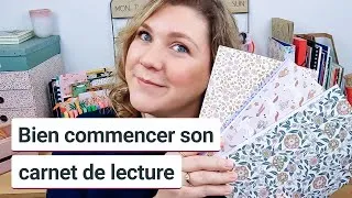 Miniature : Comment bien commencer son carnet de lecture ? Mes astuces et conseils !