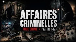 Miniature : LE DERNIER SOIR AVANT LE BRAQUAGE FATAL • Affaires Criminelles • Épisode 147