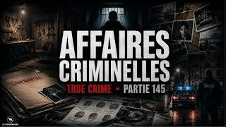 Miniature : Le MONSTRE que personne n'aurait dû laisser Vivre • Affaires Criminelles • Épisode 145