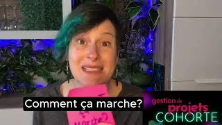 Miniature : Cohorte | Gestionnaires de projets -  Comment ça marche?