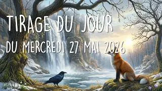 Miniature : 🔮 Tirage Quotidien du Mercredi 27 Mai 2026 🔮Soulagement enfin