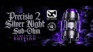Miniature : PRECISIO 2 sub ohm Silver Night Limited Edition BD VAPE