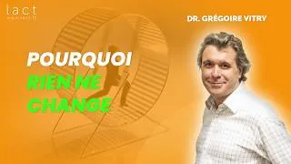 Miniature : Pourquoi certains patients, clients ou équipes ne changent-ils pas malgré toutes vos interventions ?