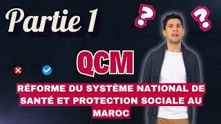 Miniature : QCM EAP/master/ Réforme du Système National de Santé & Protection Sociale (Partie 1)