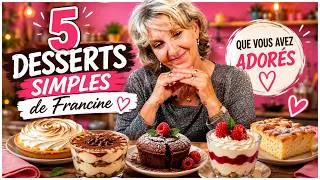 Miniature : 5 Desserts SIMPLE de Francine que vous avez adorés 🍰 ( Compilation hommage )
