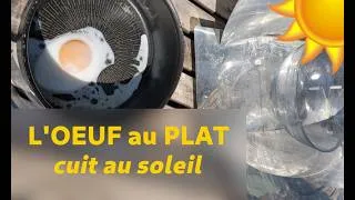 Miniature : La cuisson de l'oeuf au plat 🥚🍳 en TEMPS RÉEL, au soleil 🌞! 13 minutes⏰, sans gaz, sans électricité