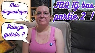 Miniature : FAQ IG bas partie 2