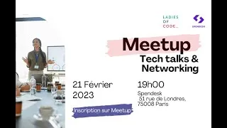 Miniature : Meetup Ladies of Code Paris - 21/02/2023