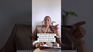 Miniature : 8  affirmations positives puissantes pour reprendre confiance en soi après les violences conjugales 