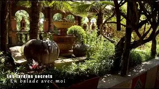 Miniature : Les Jardins secrets - Je vous emmène en balade avec moi