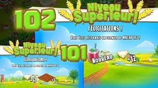 Miniature : Level up : niveau 101 et 102 ! Hay Day FR