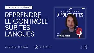 Miniature : [6] Bloqué dans ton apprentissage linguistique ? Voici comment reprendre le contrôle !