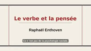Miniature : Penseur ou illusionniste ? Le cas Raphaël Enthoven