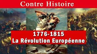 Miniature : 1776 - 1815 La Révolution Européenne