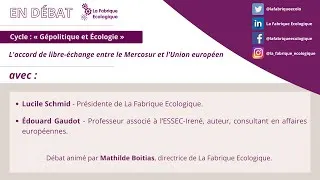 Miniature : Webinaire : L'accord de libre échange entre le Mercosur et l'Union européen.