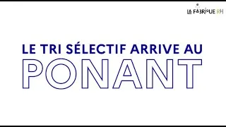 Miniature : Le tri sélectif arrive au Ponant