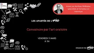 Miniature : L'aparté de l'ETAP #31 : Convaincre par l'art oratoire