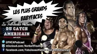 Miniature : La Fabuleuse Histoire du Catch Américain - 010 Les plus grands babyfaces