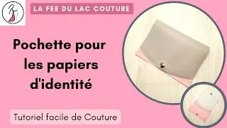 Miniature : tutoriel de couture facile : Pochette pour les papiers d'identité