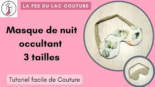 Miniature : tutoriel de couture facile : Masque de nuit
