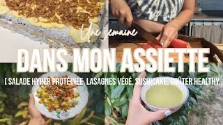 Miniature : Une semaine dans mon assiette : salade hyperprotéinée/ lasagnes végé/ sushicake/ gouter healthy...