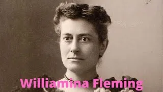 Miniature : Williamina Fleming | De femme de ménage à astronome