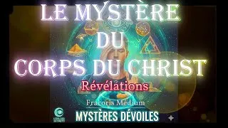 Miniature : Le mystère du corps du Christ: Révélation