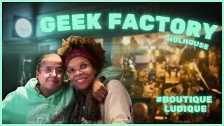 Miniature : GEEK FACTORY - Elles ont ouvert la boutique de jeux de société de leurs rêves ! (Alsace)