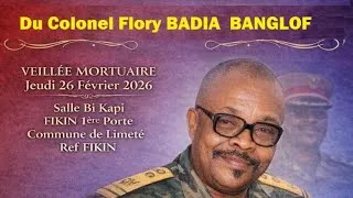 Miniature : LEVÉE DU CORPS DE COLONEL BADIA BANGLOF FLORY