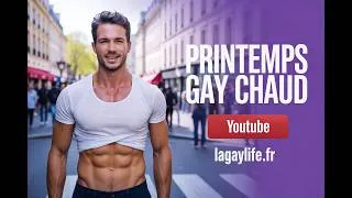 Miniature : Printemps gay 🌸 Beaux mecs, soleil & drague caliente