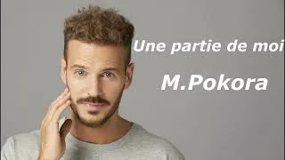 Miniature : M Pokora - Une partie de moi Paroles