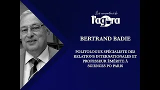 Miniature : L'Agora rencontre Bertrand Badie !
