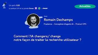 Miniature : 🎙Podcast EP #34 : Comment l'IA changera notre façon de traiter la recherche utilisateur ?