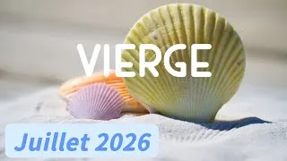 Miniature : ♍ VIERGE ♍🏖️ JUILLET 2026 🏖️✨ Un peu de patience, c'est pour bientôt ! ✨