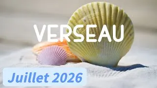 Miniature : ♒ VERSEAU ♒🏖️ JUILLET 2026 🏖️✨ Equilibre et harmonie ✨