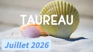 Miniature : ♉ TAUREAU ♉🏖️ JUILLET 2026 🏖️✨ Un mois décisif pour vous !!! ✨