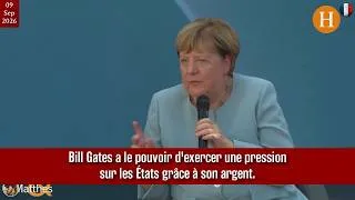 Miniature : 2026/034 Angela Merkel révèle que Bill Gates exerce une pression sur les États.