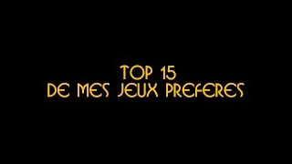 Miniature : TOP 15 DE MES JEUX-VIDÉOS PRÉFÉRÉS