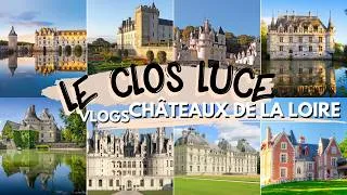 Miniature : CHATEAU DU CLOS LUCE - VLOGS CHATEAUX DE LA LOIRE