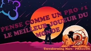 Miniature : TERRAFORMING MARS - BGA - PENSE COMME UN PRO #1