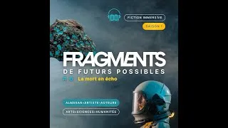 Miniature : 🎧 FRAGMENT 06 • La mort en écho | Fiction immersive