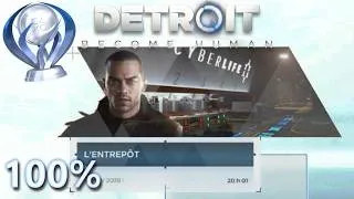 Miniature : Detroit: Become Human - Chapitre : L'Entrepôt (100%)