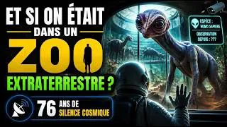 Miniature : Et Si On Était Dans Un Zoo Extraterrestre ? | 76 Ans de Silence Cosmique