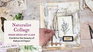 Miniature : "Naturalist Collage" mixed media art class with Laly Mille