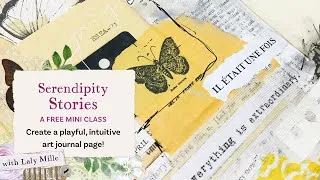 Miniature : Art Journal Demo! "Serendipity Stories"