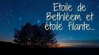 Miniature : Étoile de Bethléem et étoile filante...