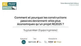 Miniature : Construire passif : plus économique que RE2025 ? | Passi'Breizh #3