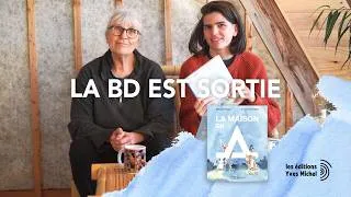 Miniature : La maison en A, la BD est sortie
