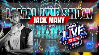 Miniature : LAMAL LIVE SHOW - #71 JACK MANY