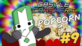 Miniature : Castle Crashers ! - POPCORN PARTY AVEC MISTER MAÏS (#9)